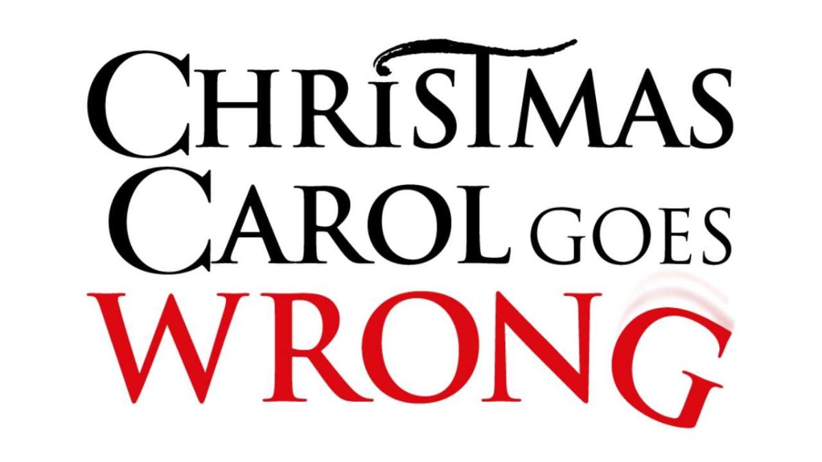 Christmas Carol Goes Wrong